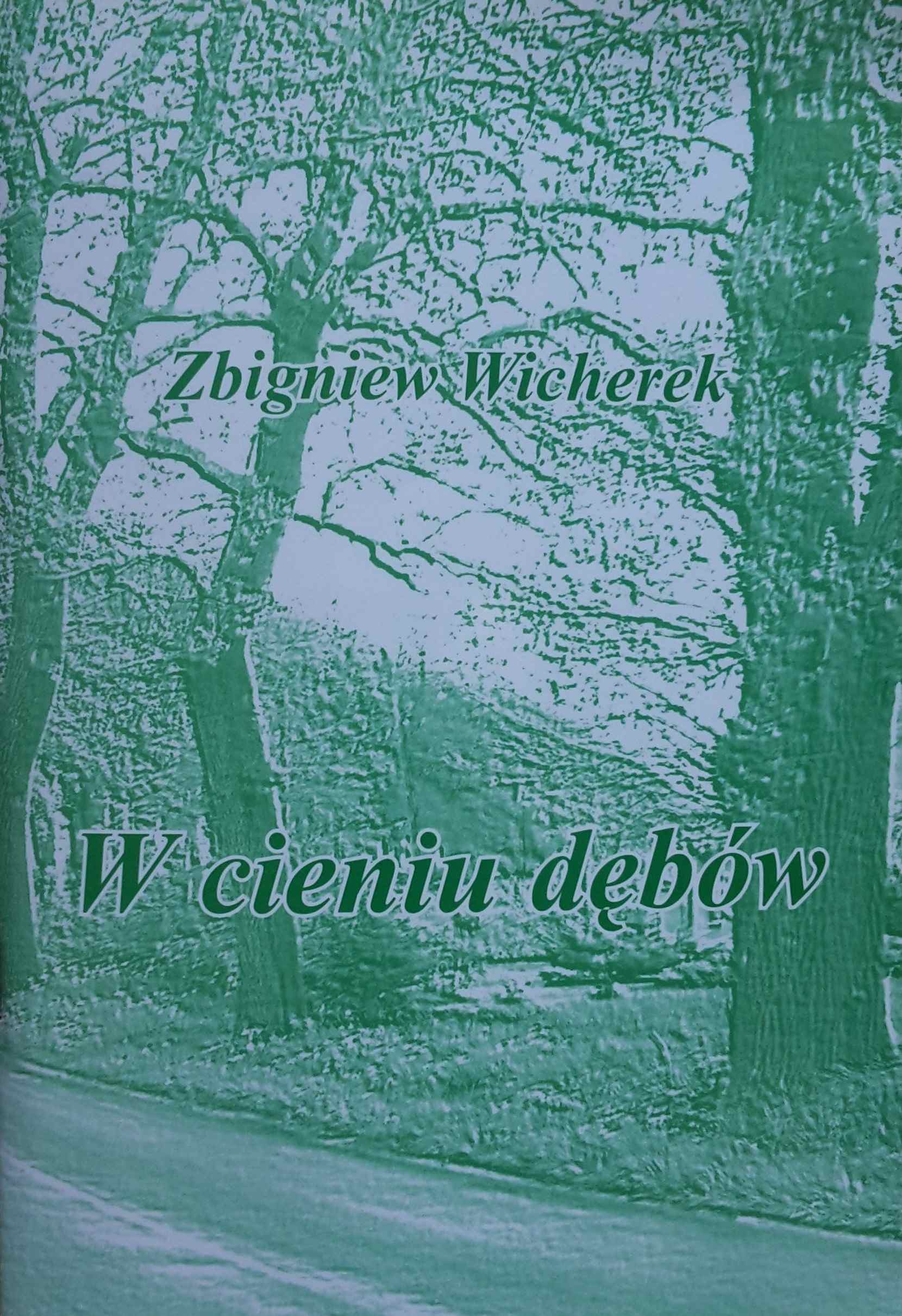 "W cieniu dębów" - Zbigniew Wicherek i Malczewscy